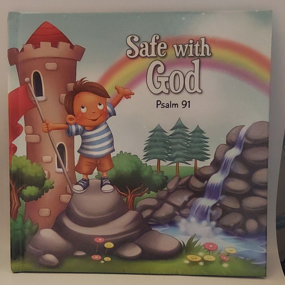 Safe with God Psalm 91 by Agnes & Salem De Bezenac Hardcover Ages 4-8 Religion